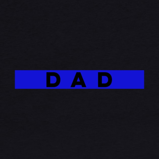 Thin Blue Line Dad by Ten20Designs